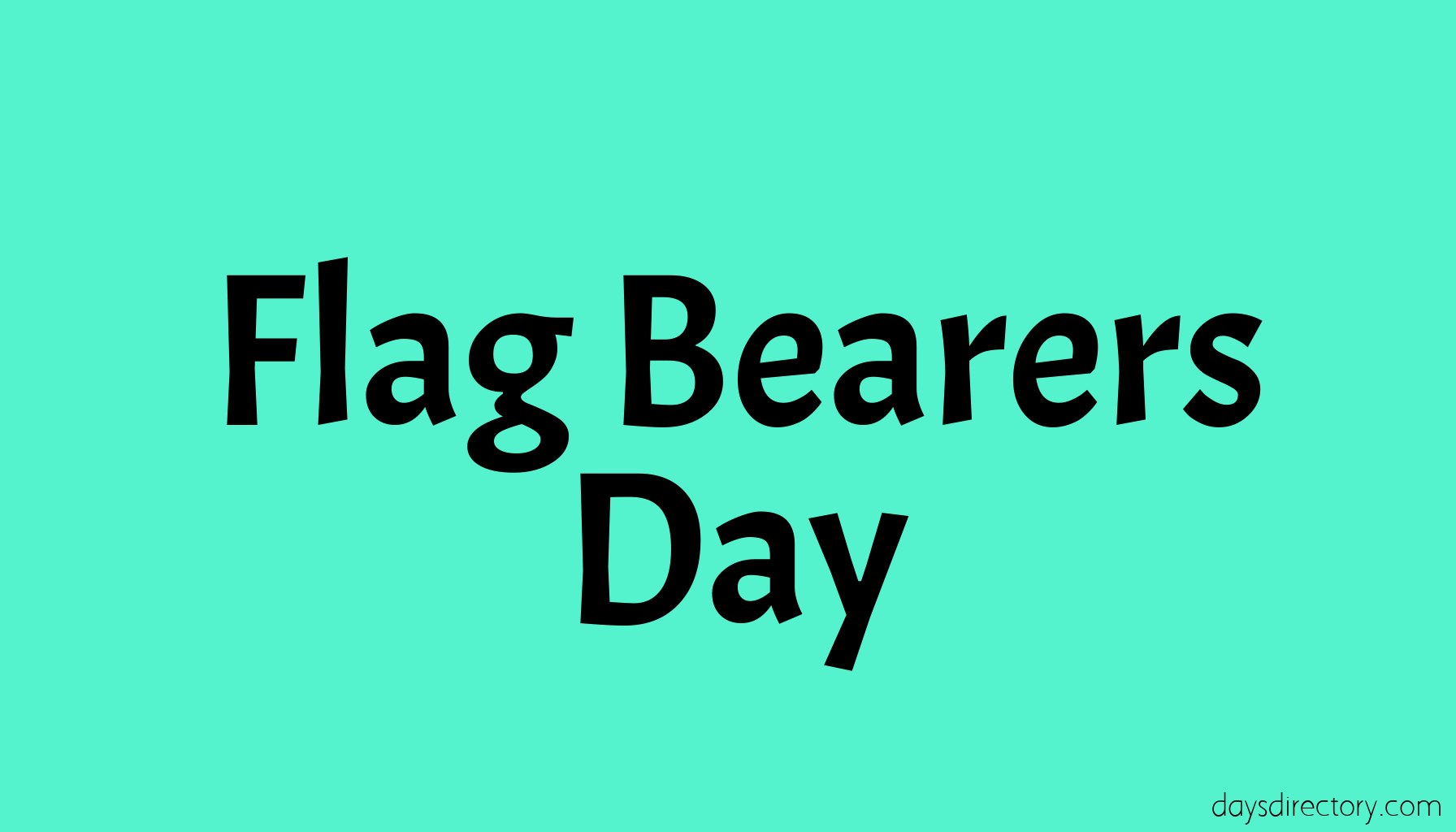 Flag Bearers Day