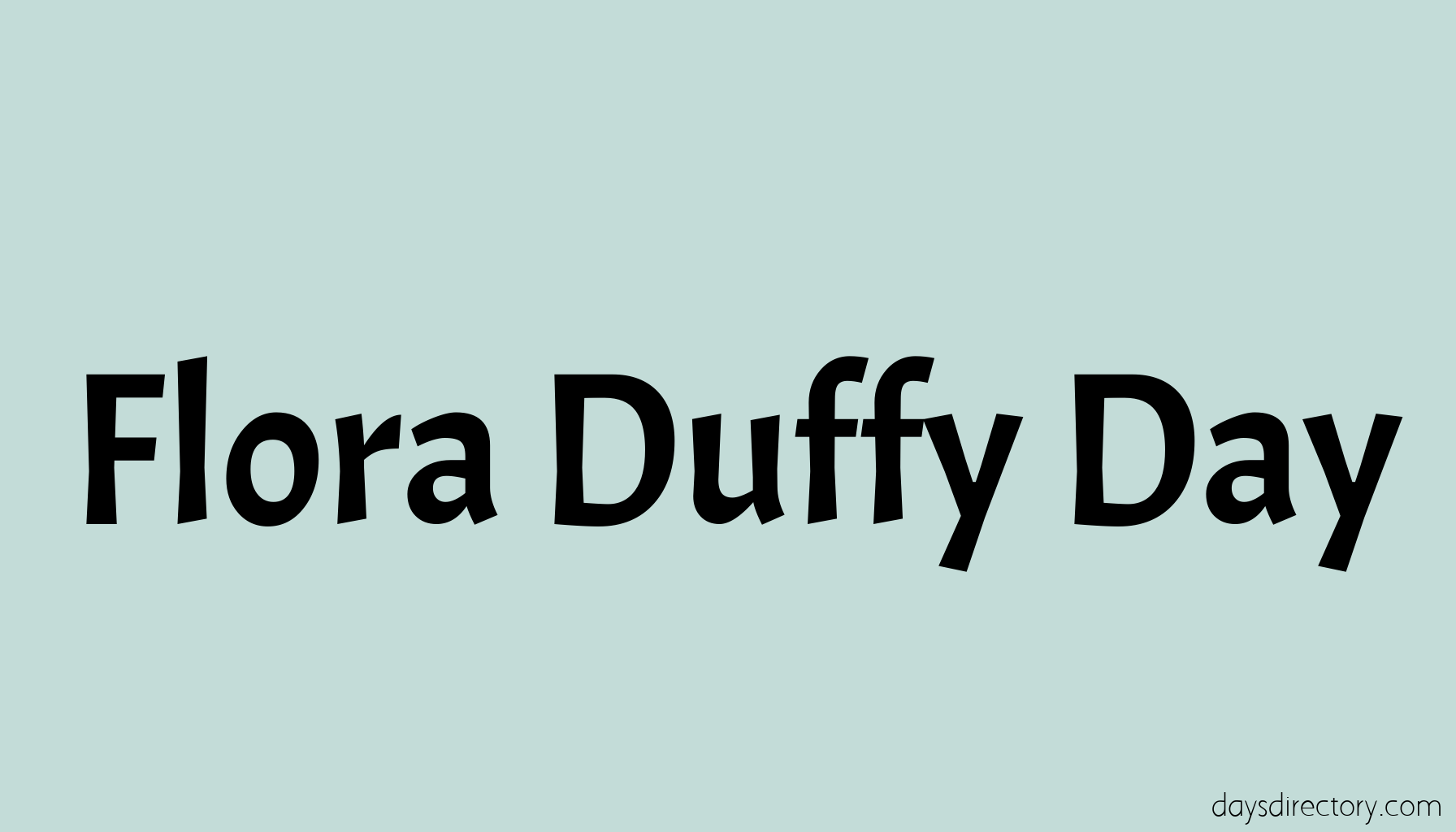 Flora Duffy Day
