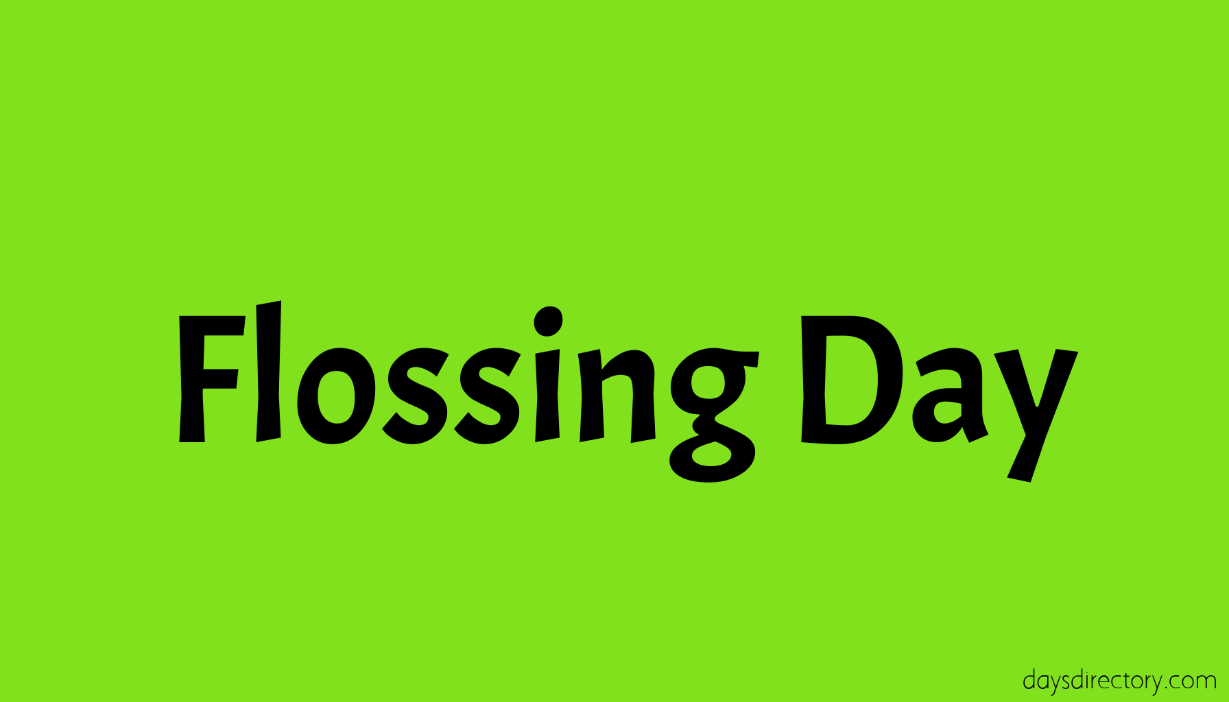 Flossing Day