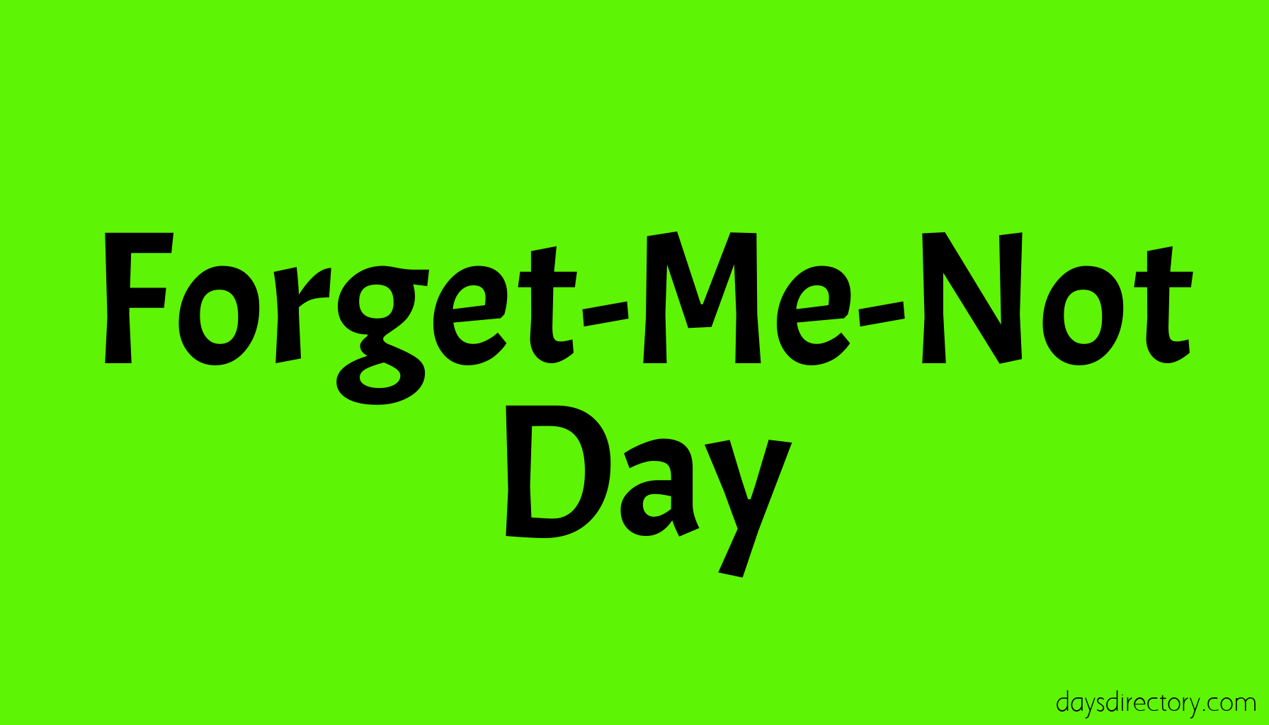Forget-Me-Not Day