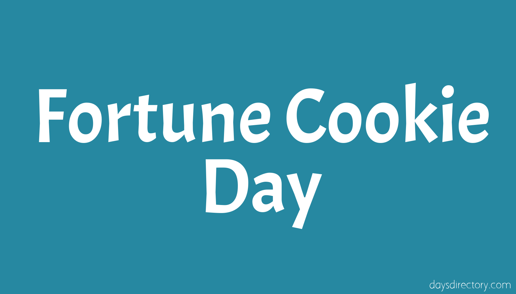 Fortune Cookie Day