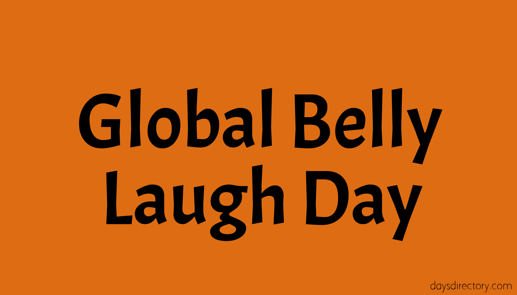 Global Belly Laugh Day