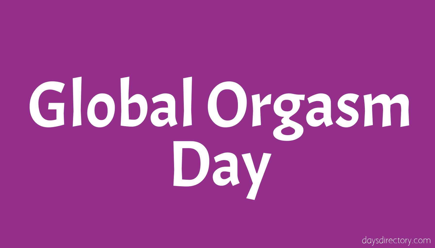 Global Orgasm Day