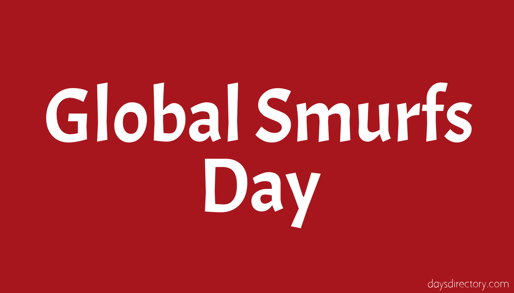 Global Smurfs Day