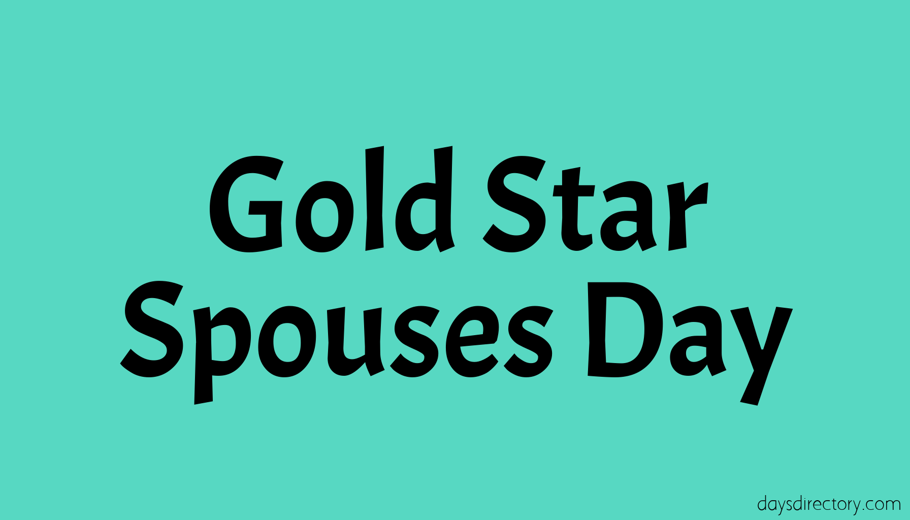 Gold Star Spouses Day