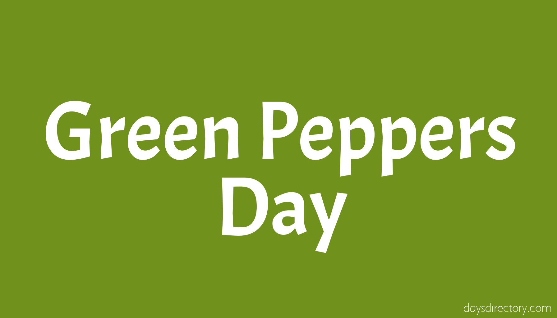 Green Peppers Day