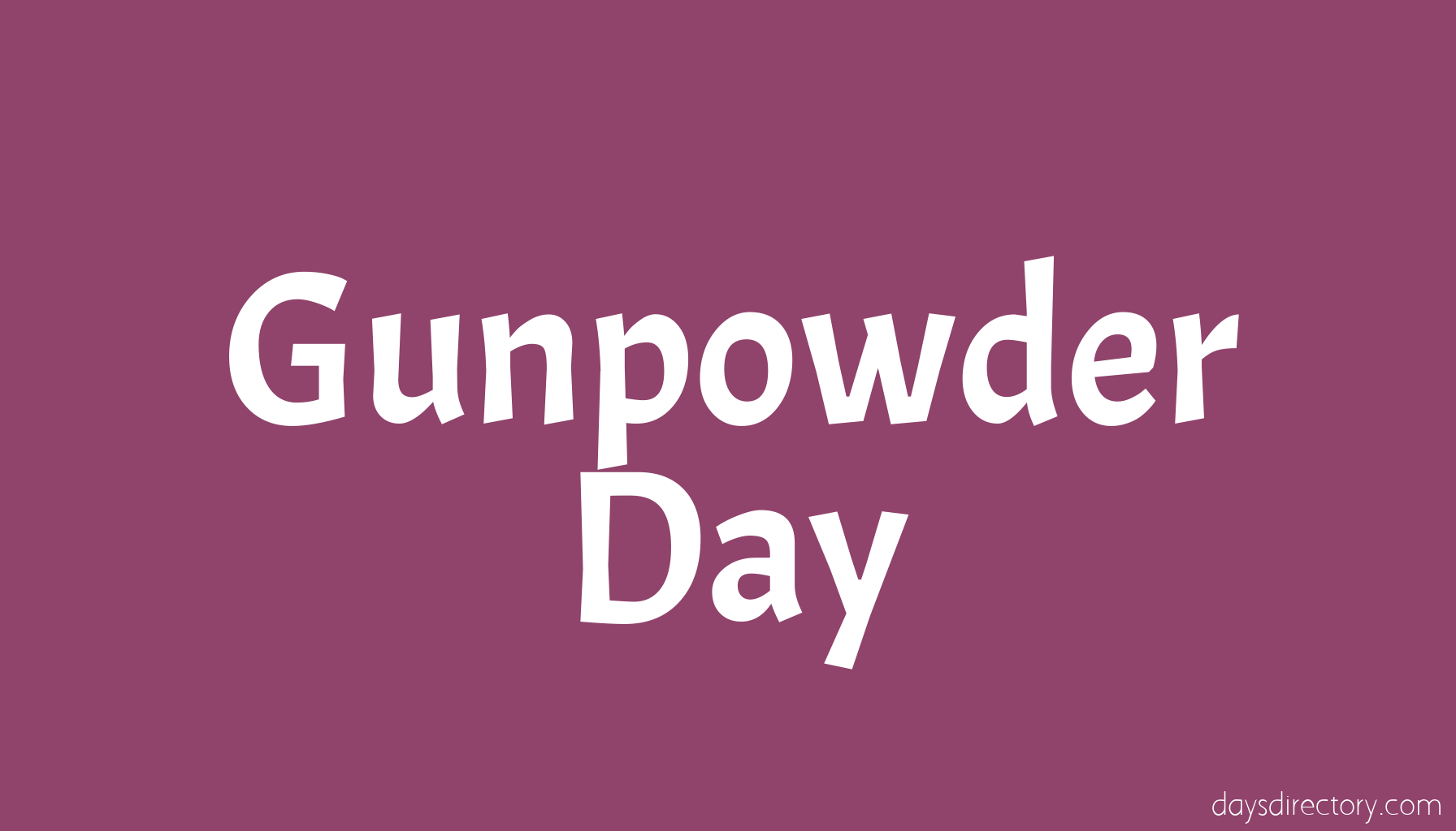 Gunpowder Day