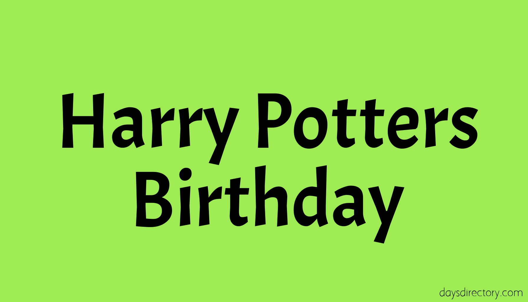 Harry Potters Birthday