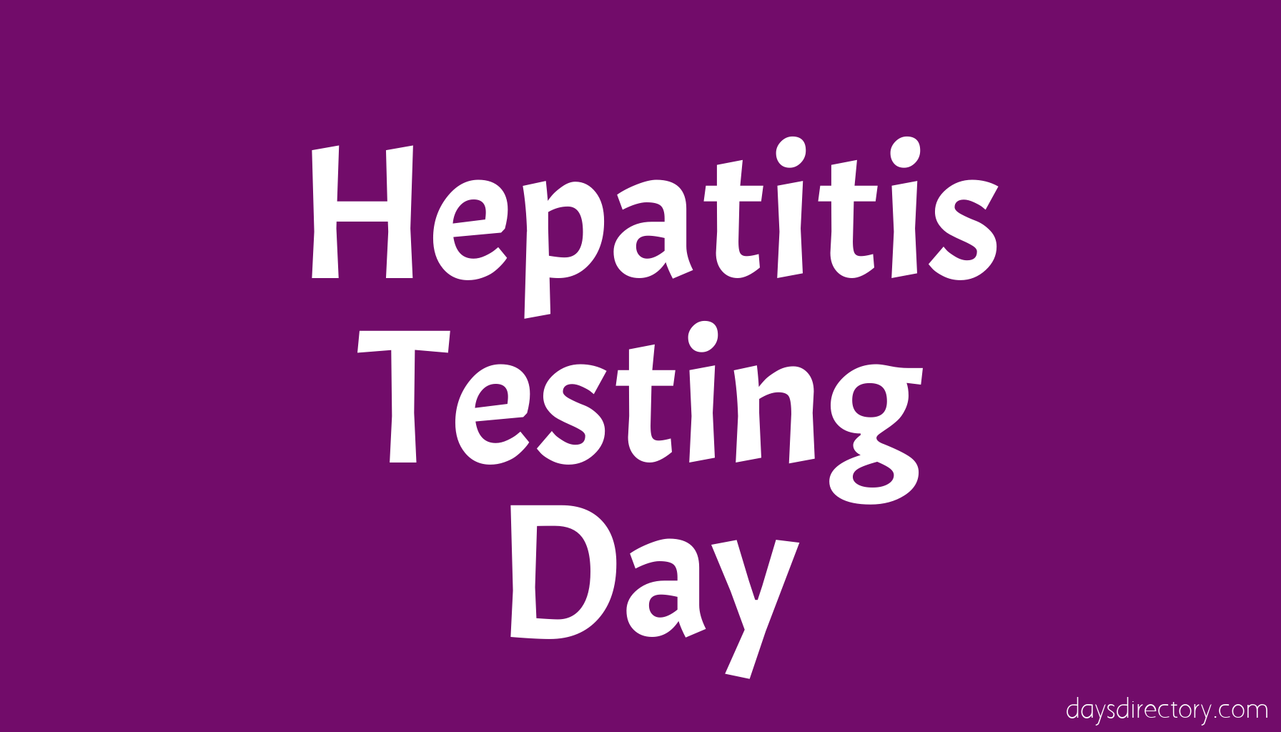 Hepatitis Testing Day