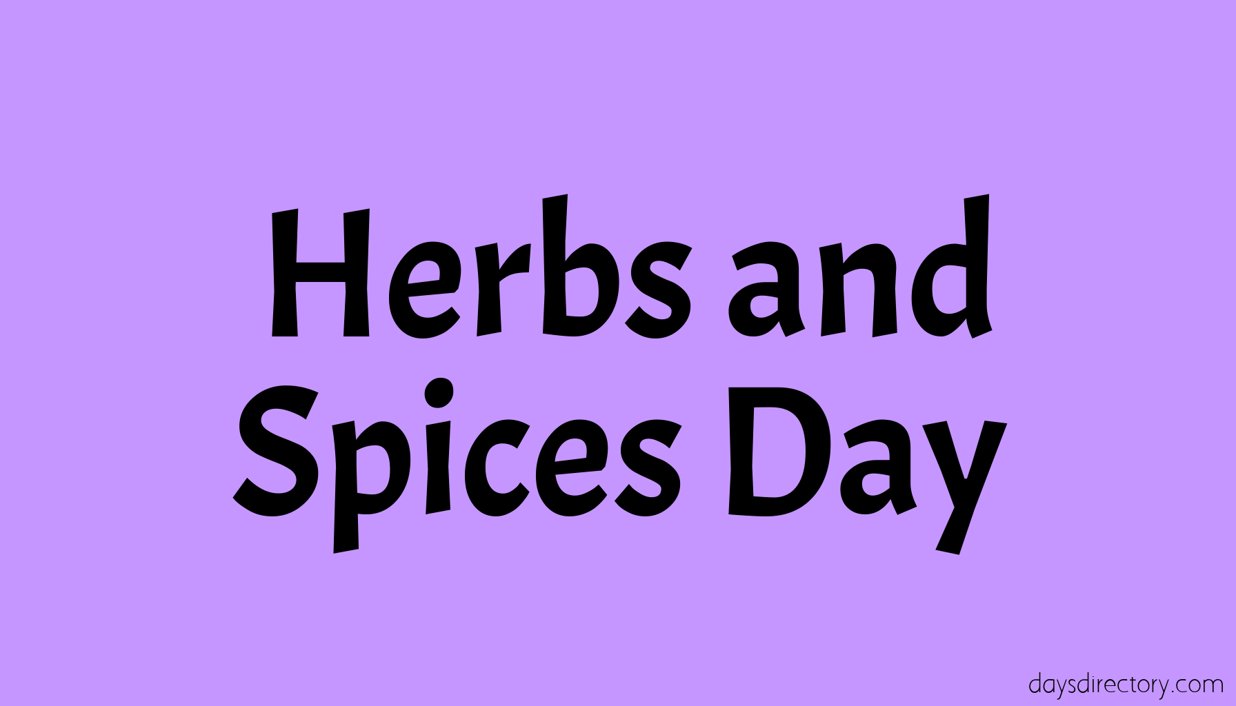 Herbs and Spices Day