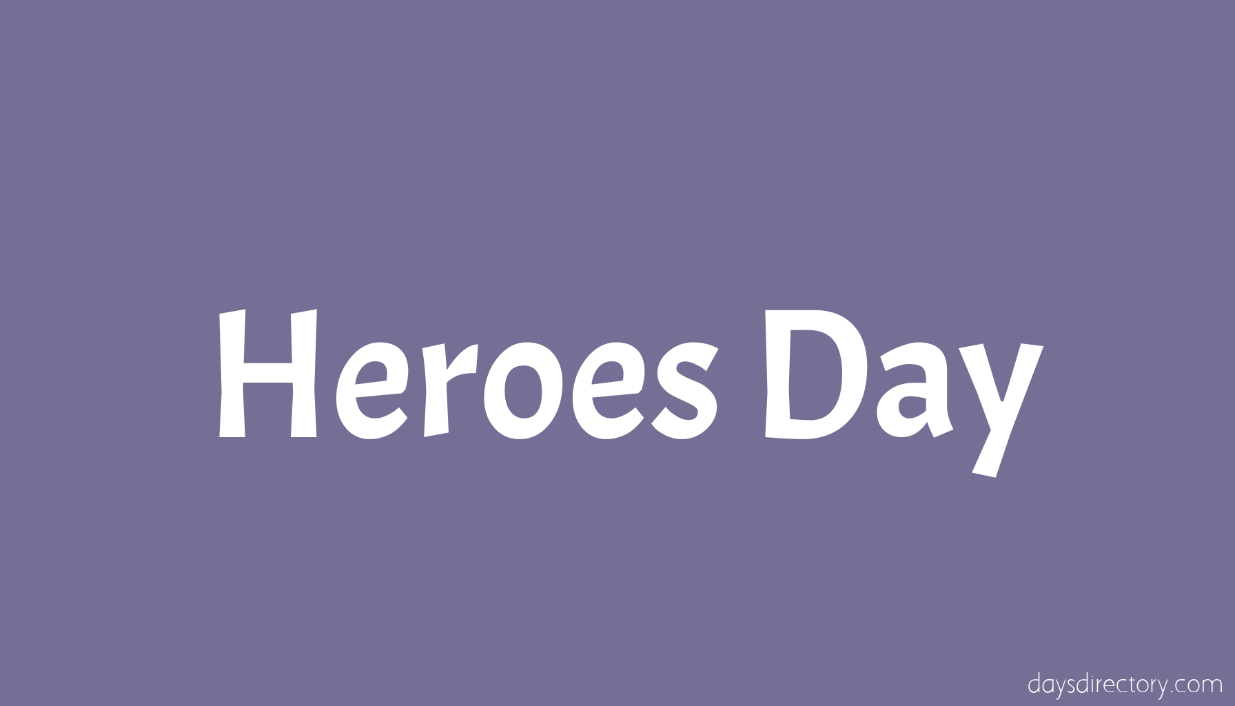 Heroes Day