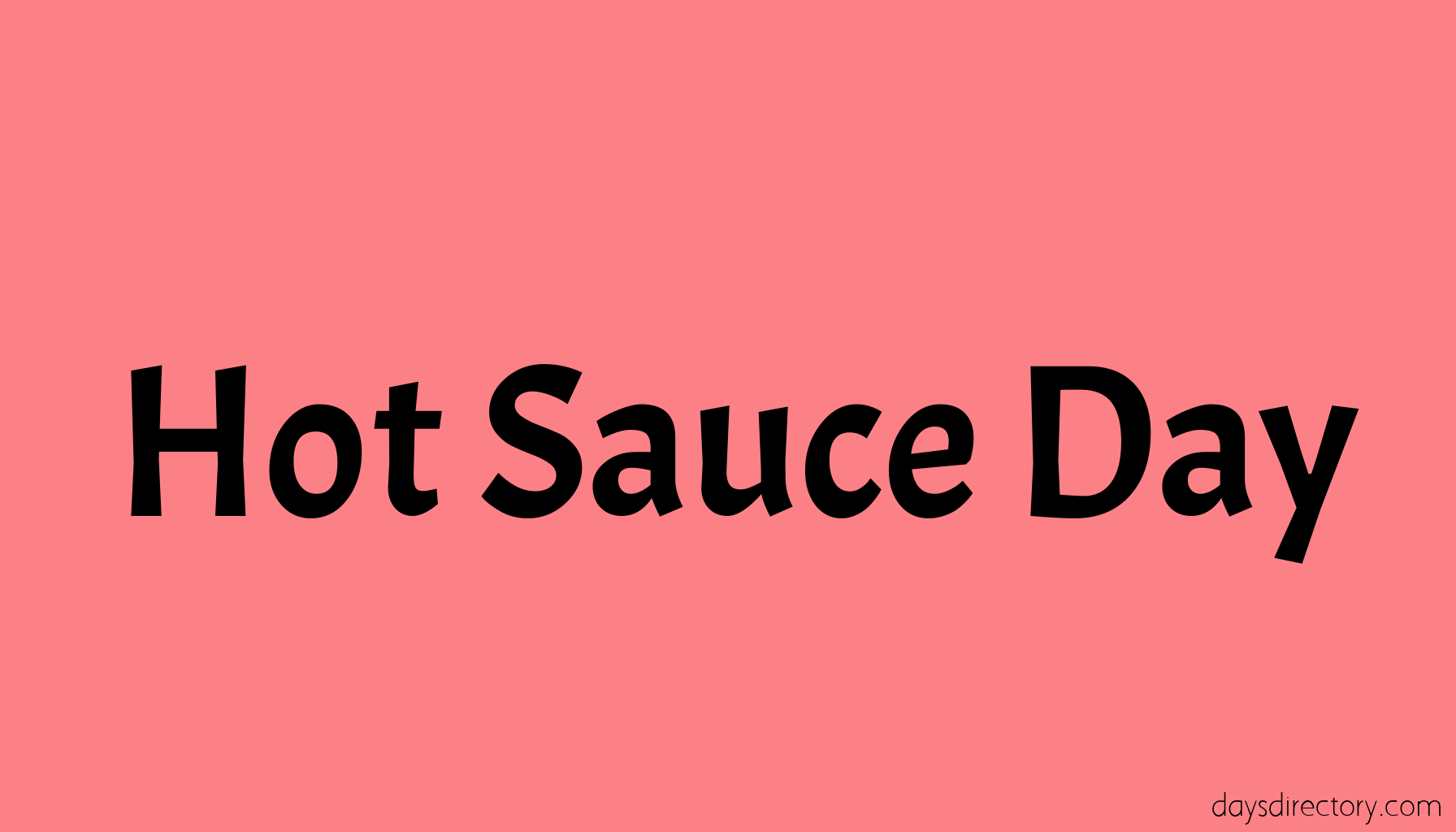 Hot Sauce Day