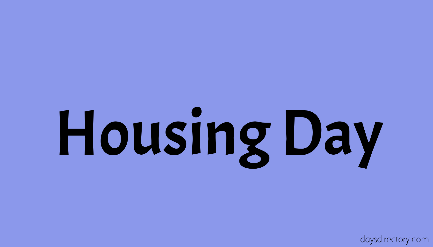 Housing Day