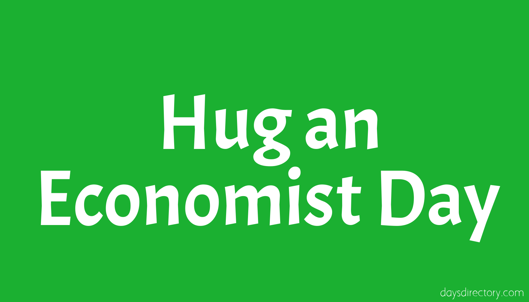Hug an Economist Day