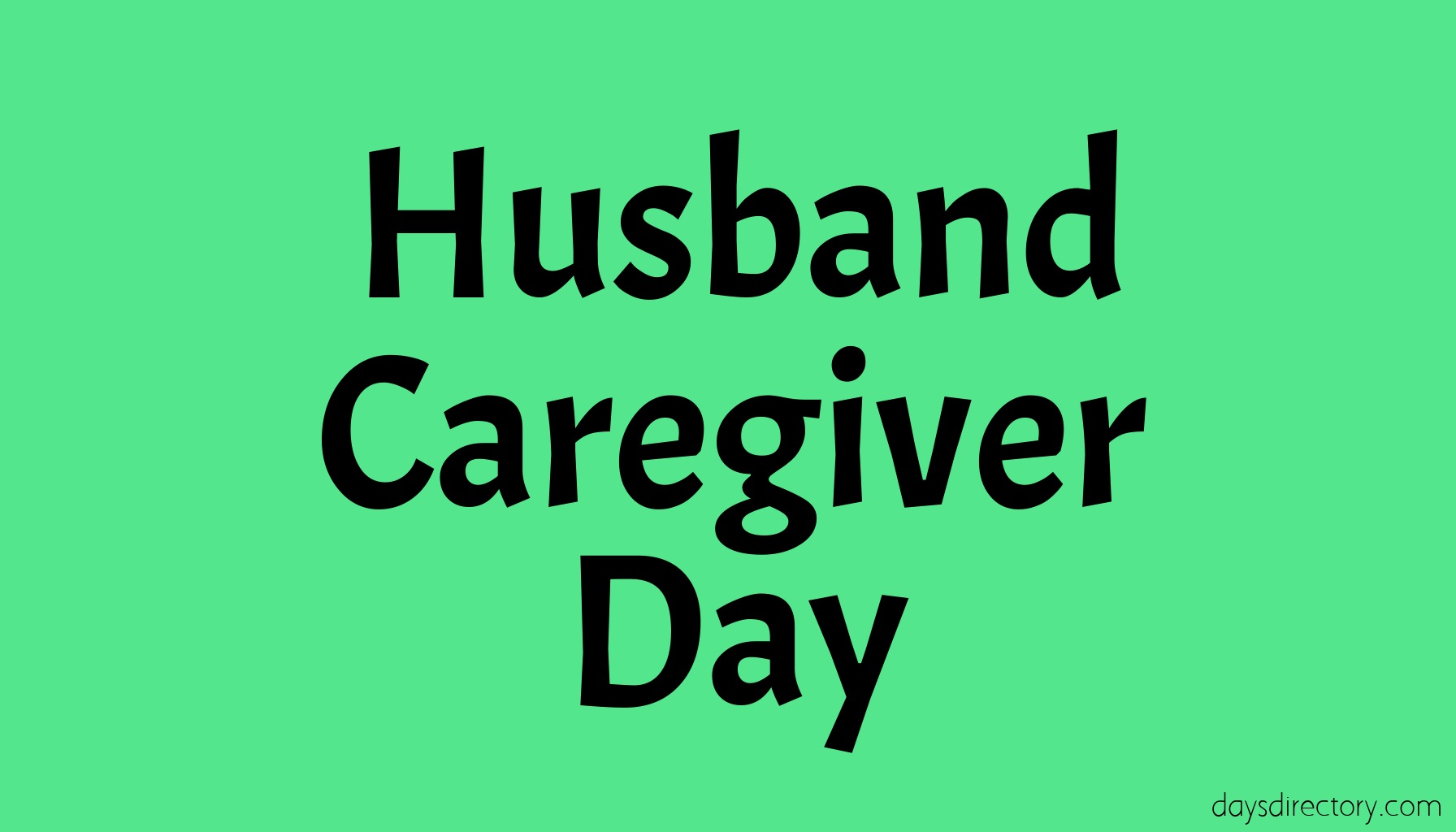 Husband Caregiver Day
