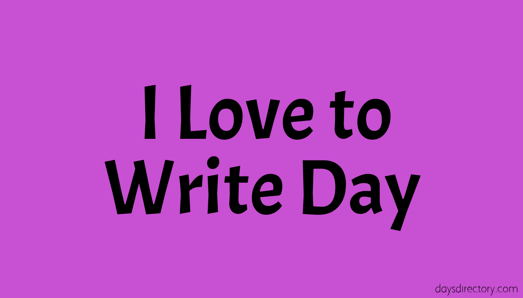 I Love to Write Day