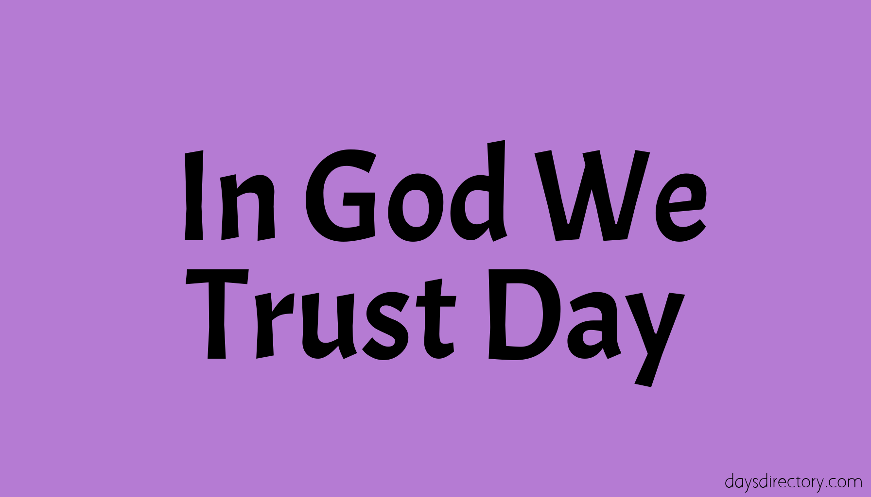 In God We Trust Day