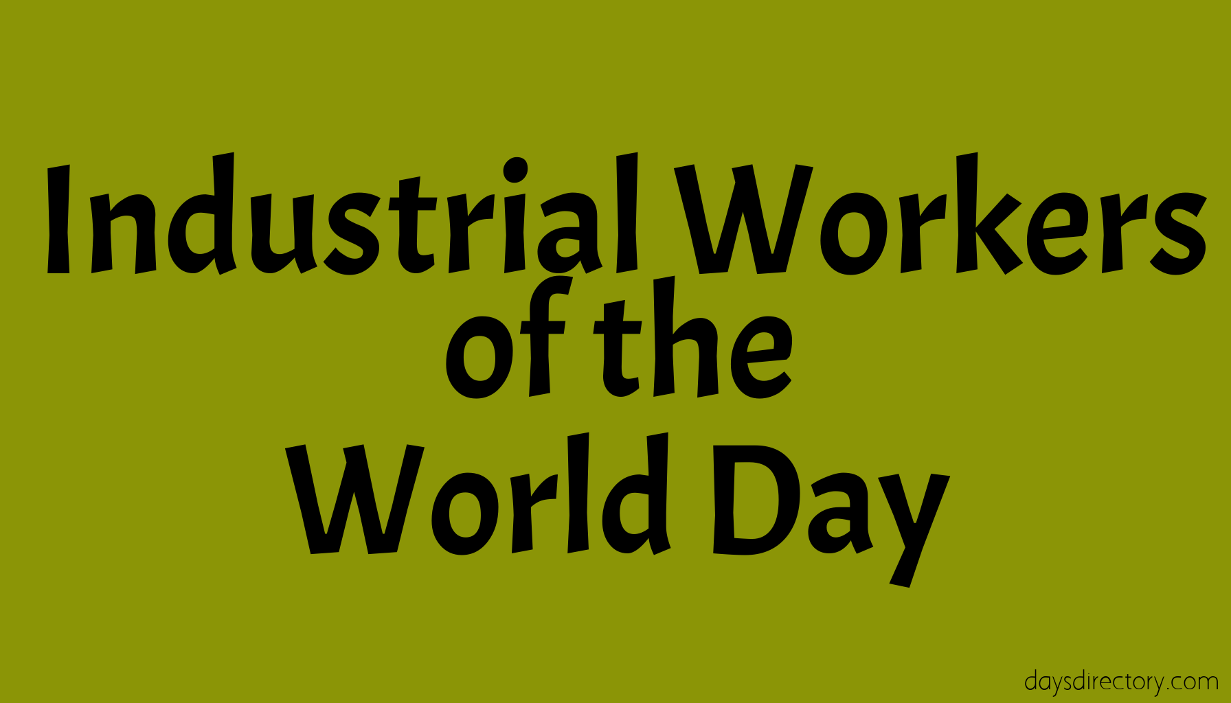 Industrial Workers of the World Day