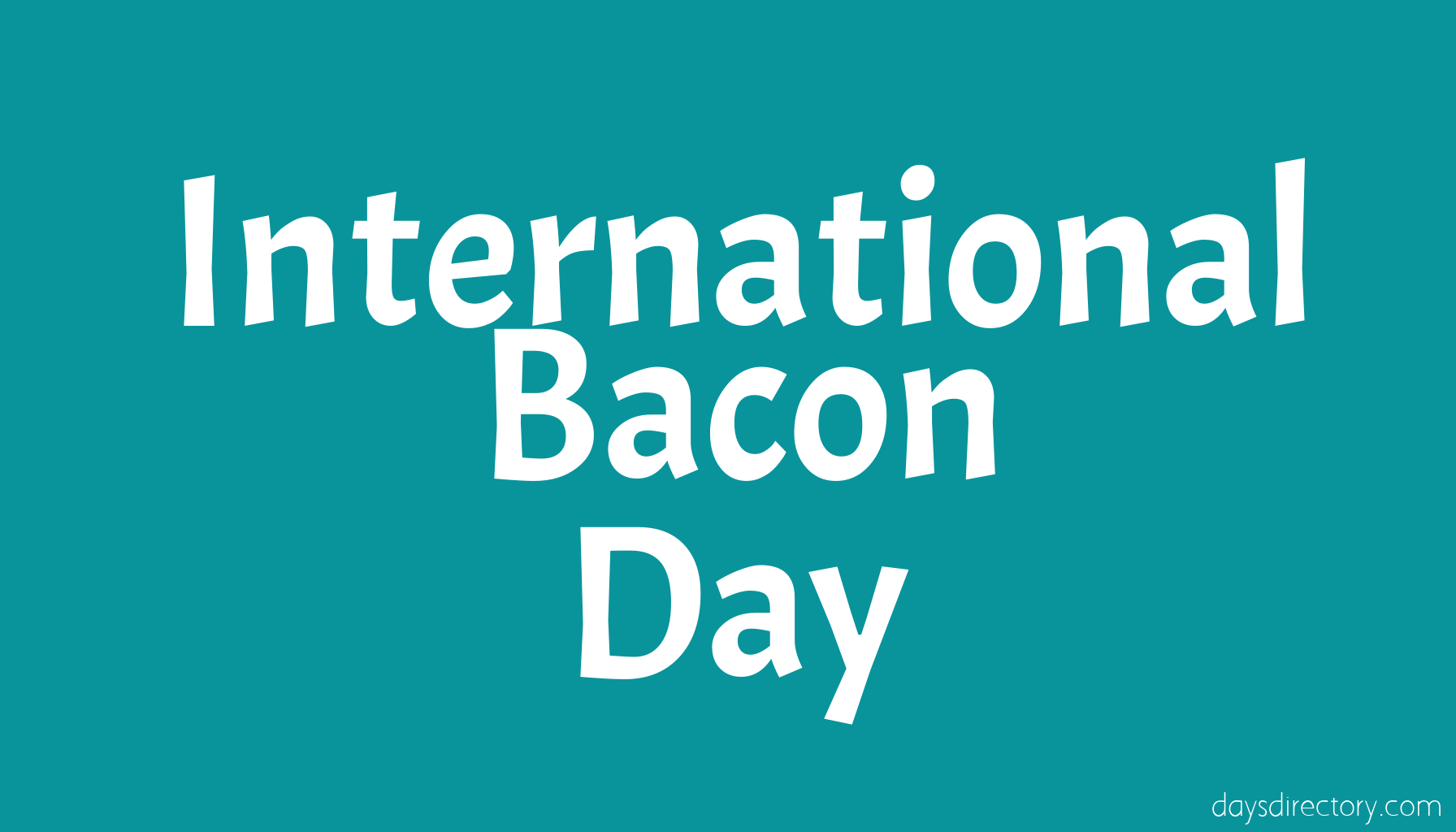 International Bacon Day