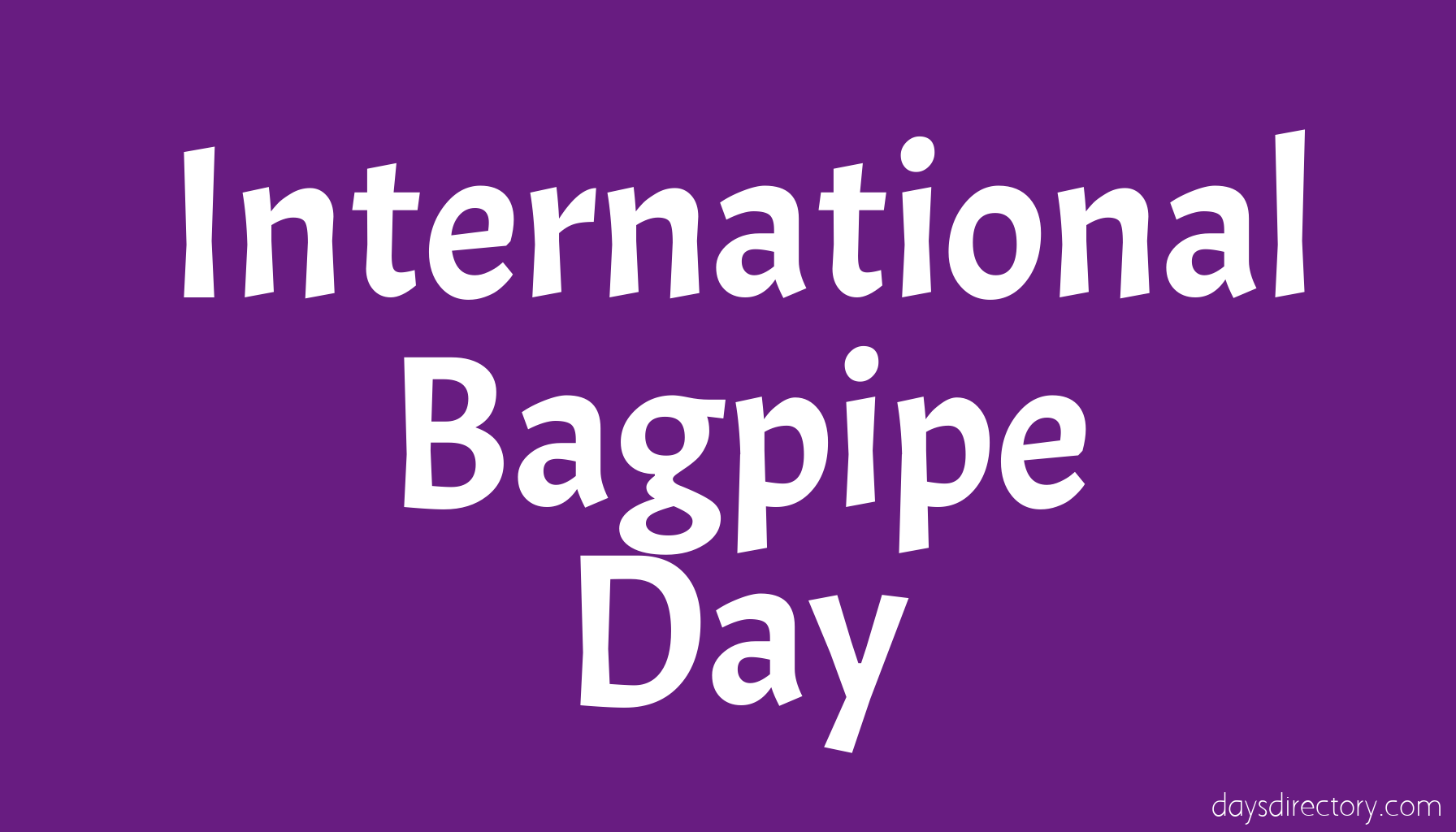 International Bagpipe Day