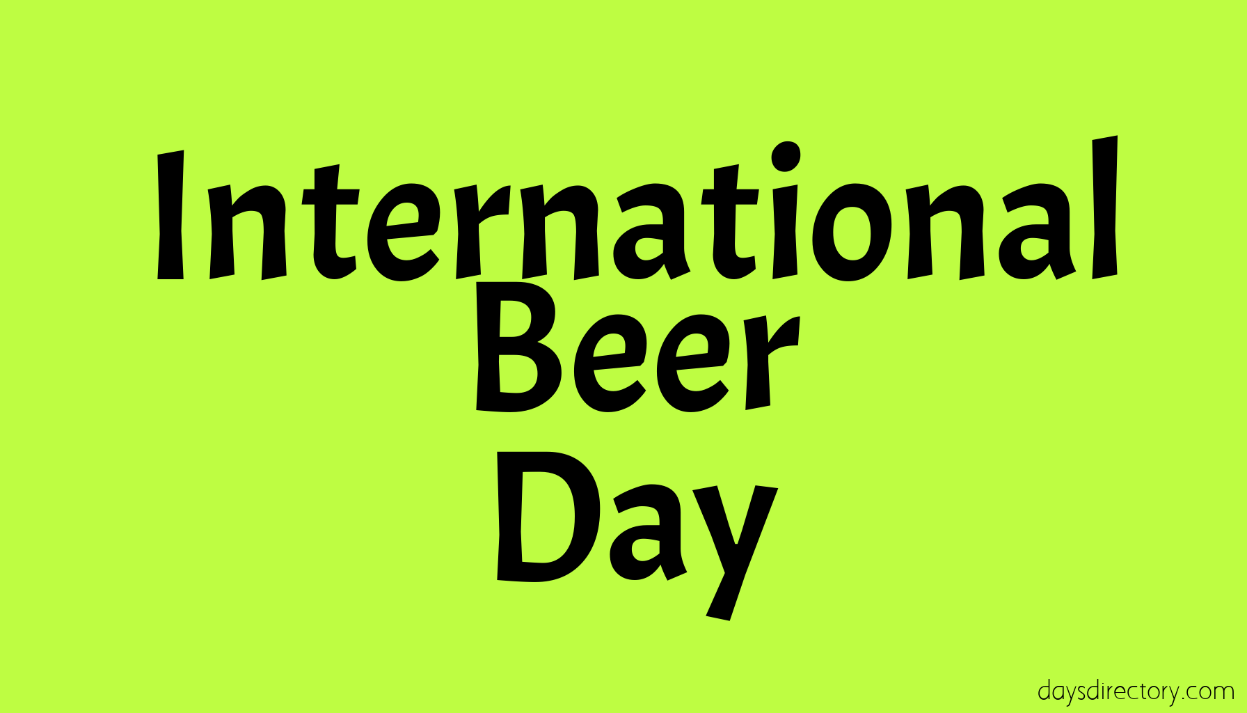 International Beer Day