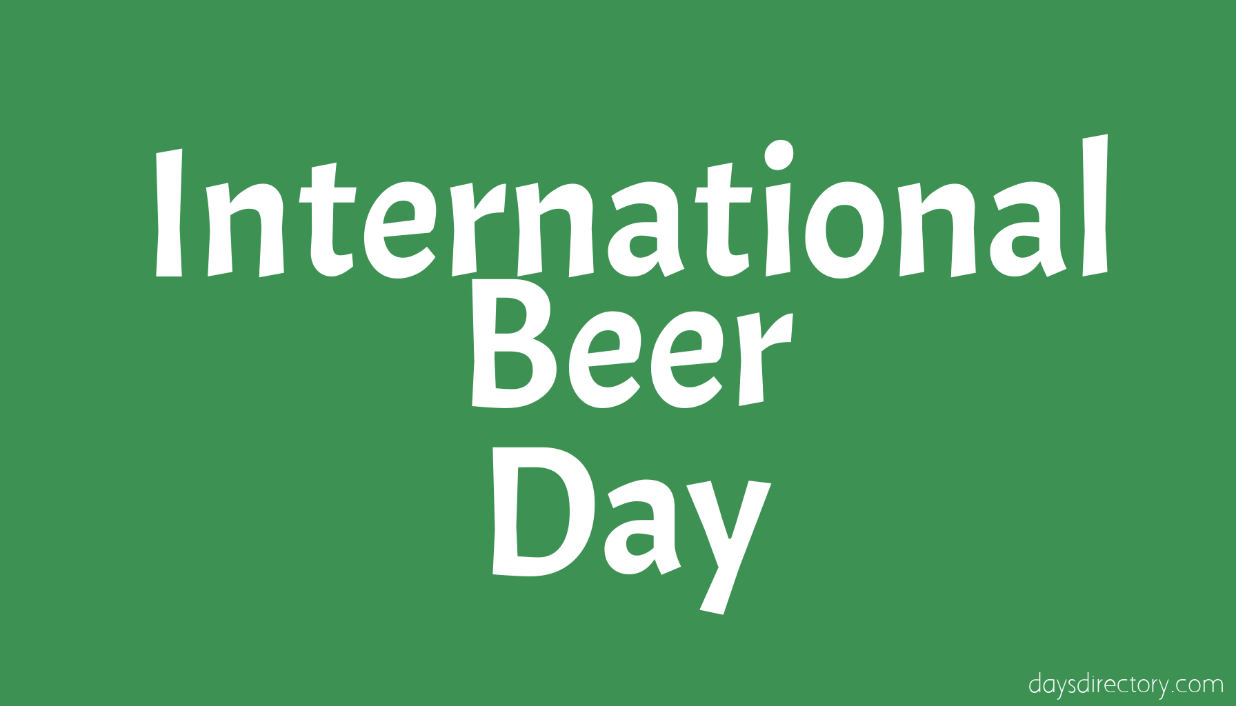 International Beer Day