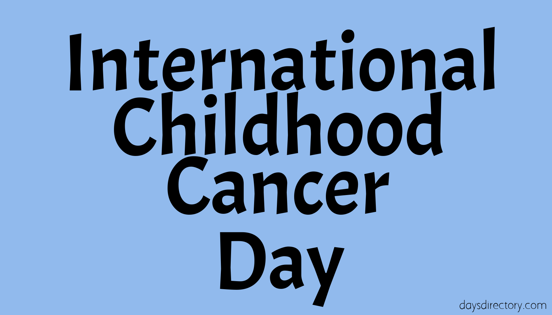 International Childhood Cancer Day