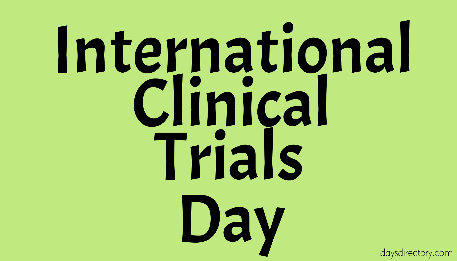 International Clinical Trials Day