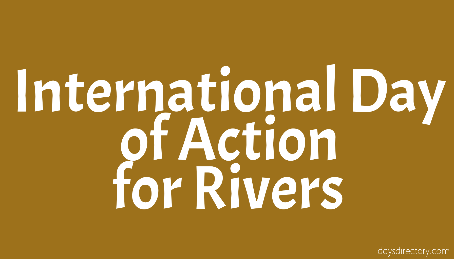 International Day of Action for Rivers