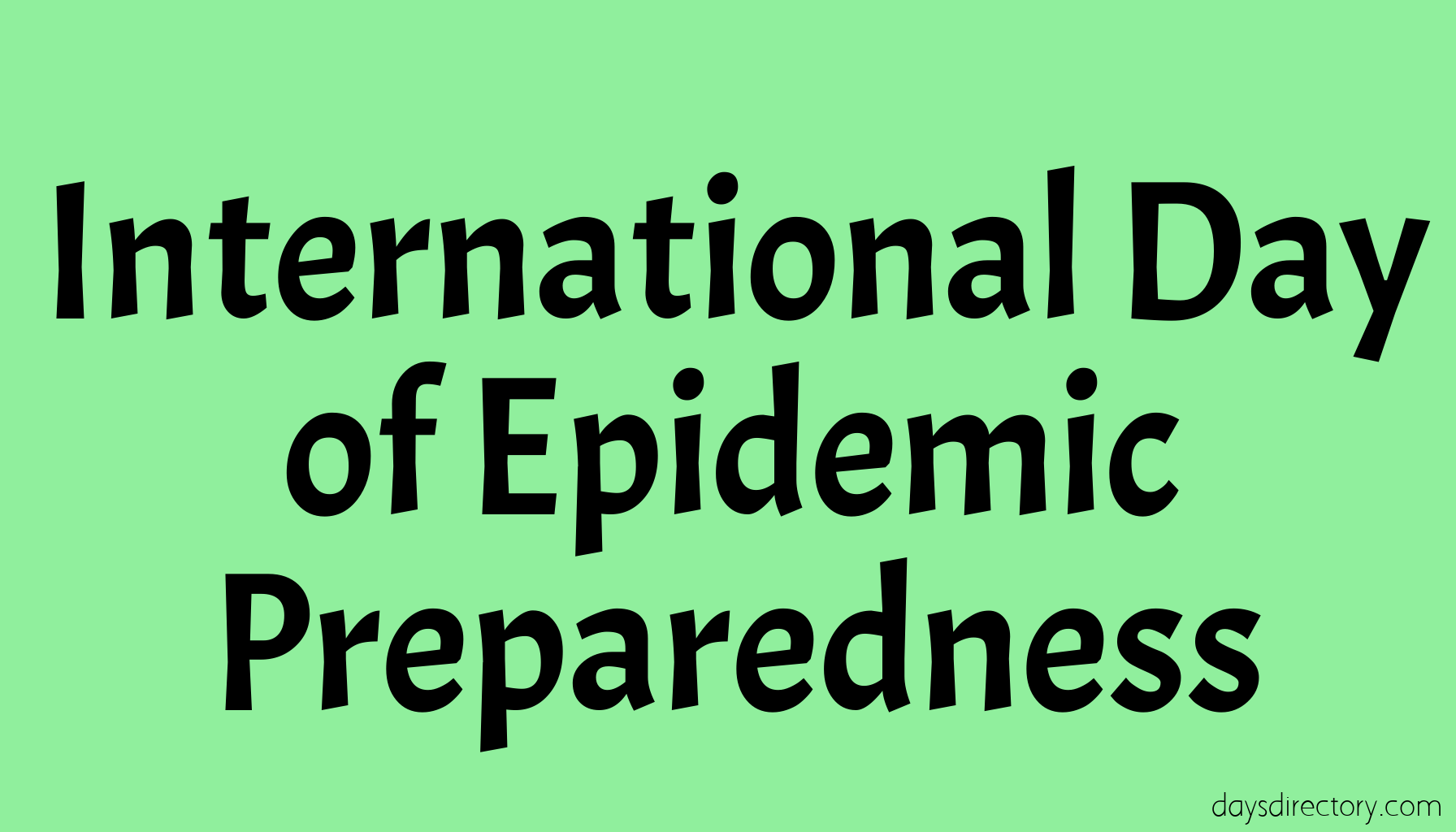 International Day of Epidemic Preparedness