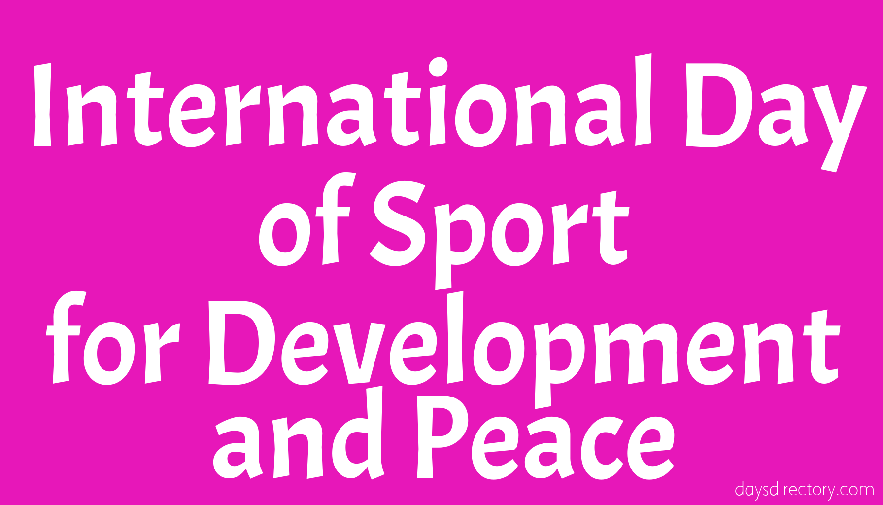 International Day of Sport for Development and Peace