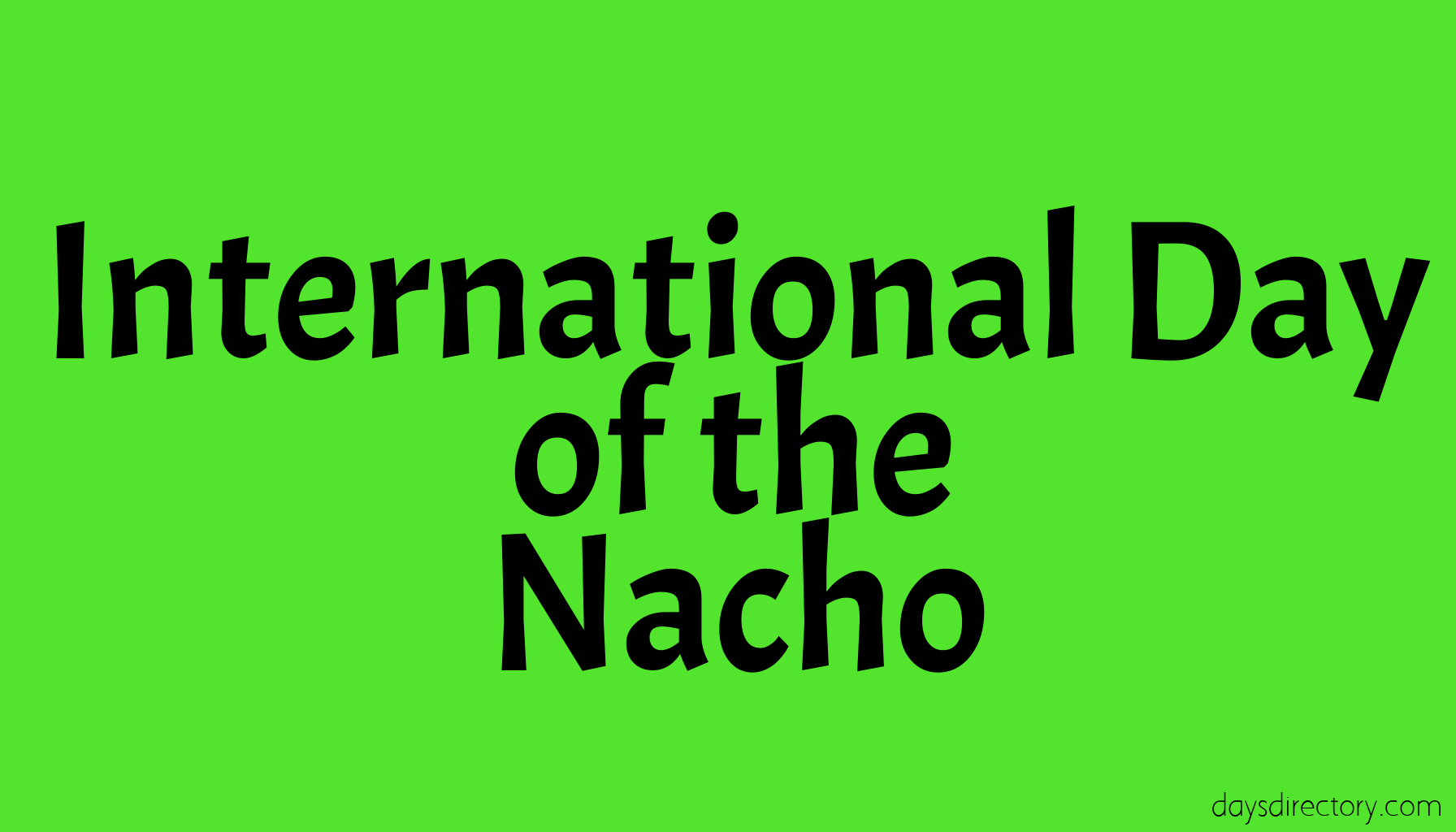 International Day of the Nacho