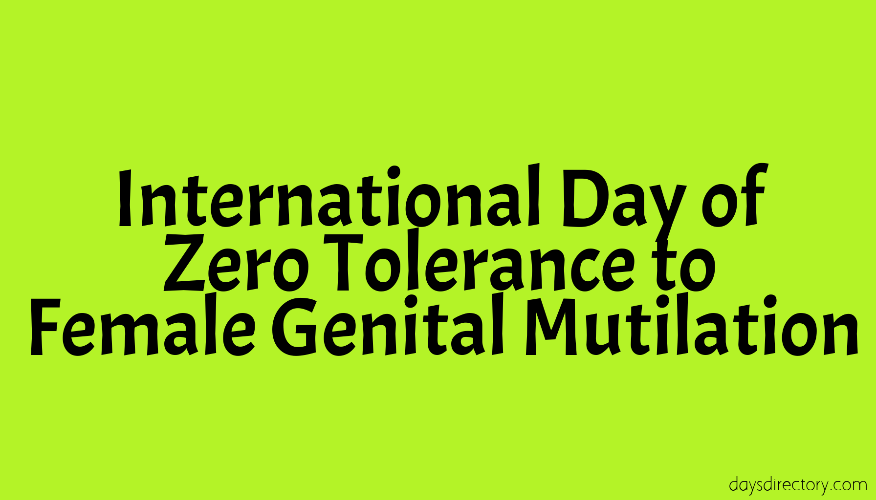 International Day of Zero Tolerance to Female Genital Mutilation