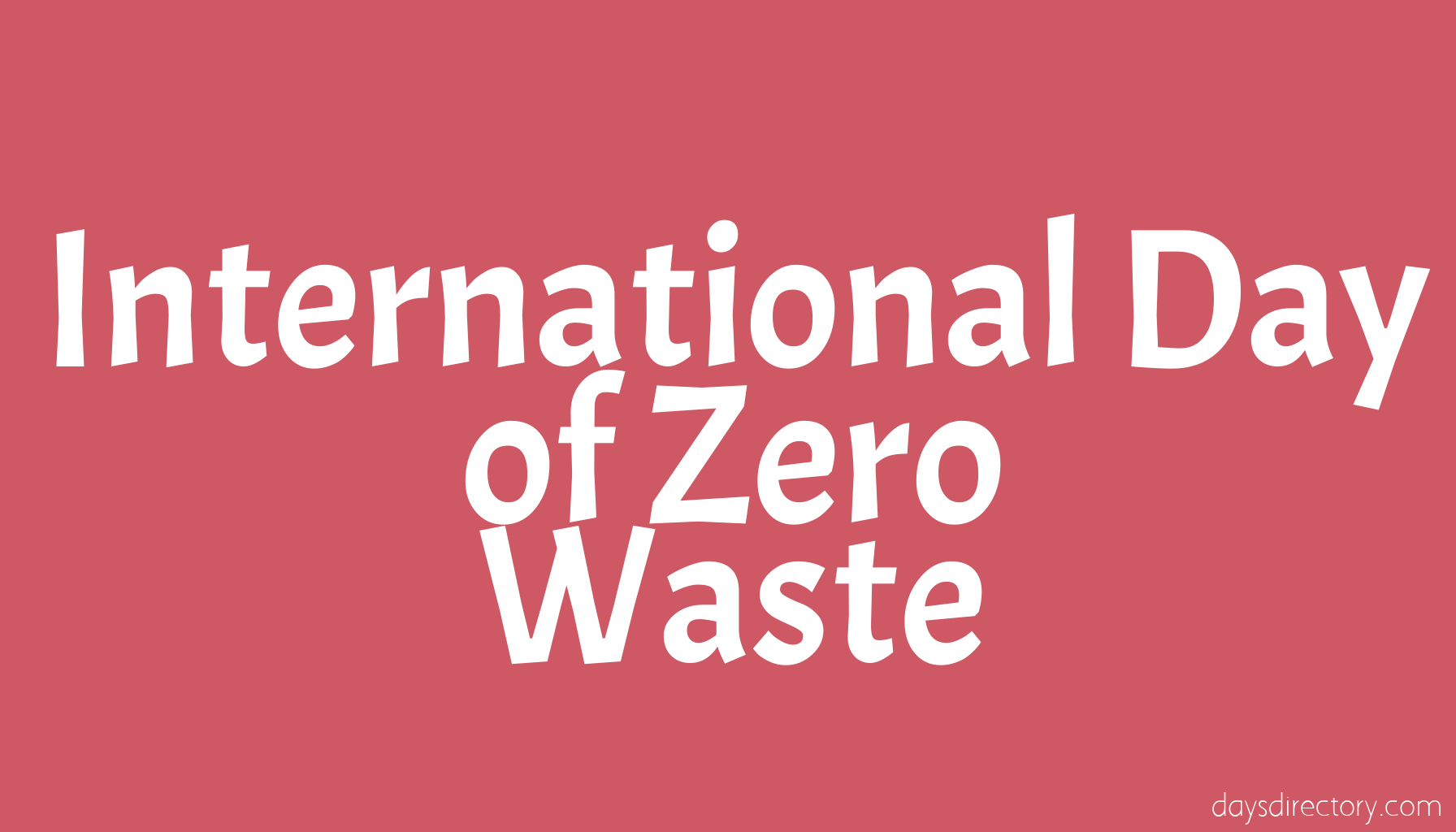 International Day of Zero Waste