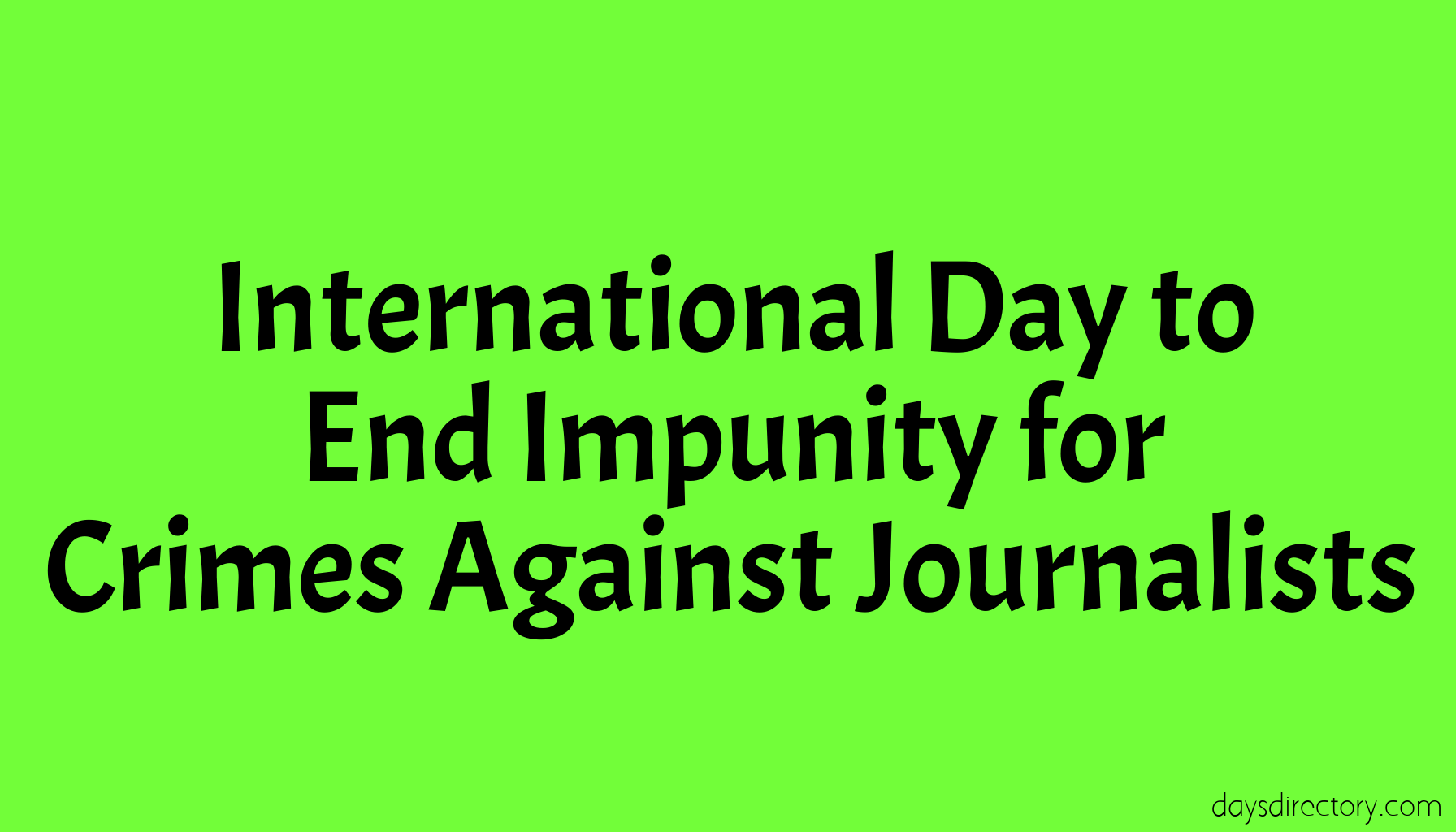 International Day to End Impunity for Crimes Against Journalists
