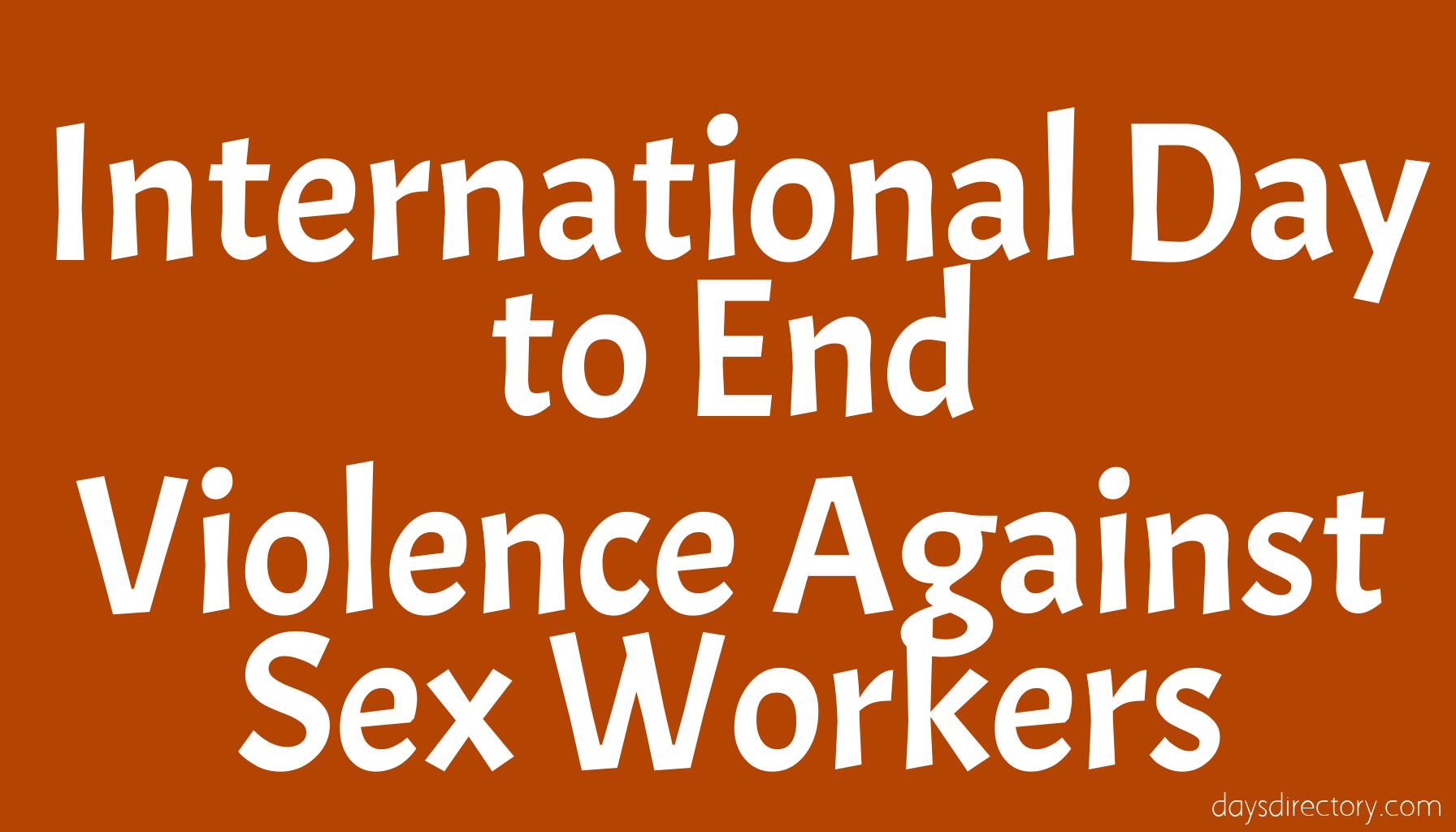 International Day to End Violence Against Sex Workers