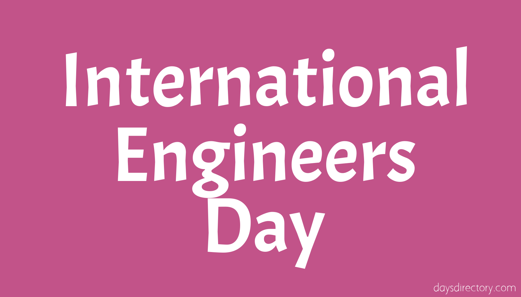 International Engineers Day