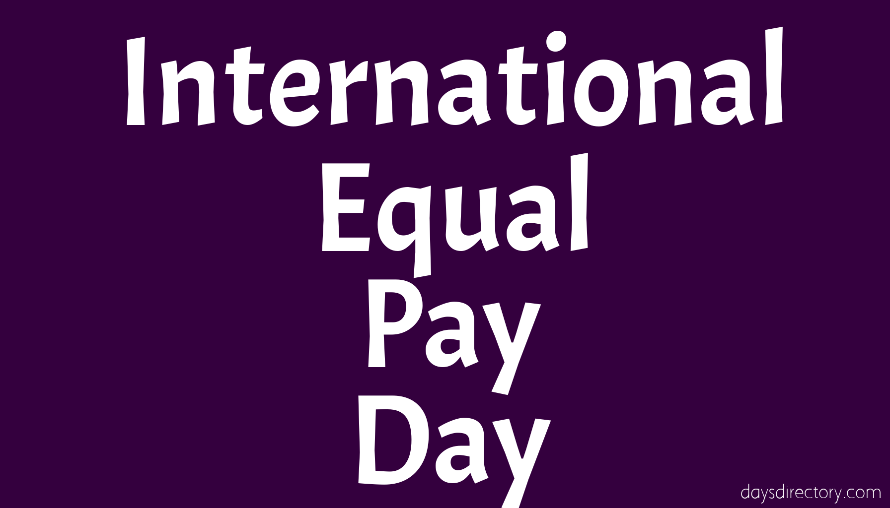International Equal Pay Day