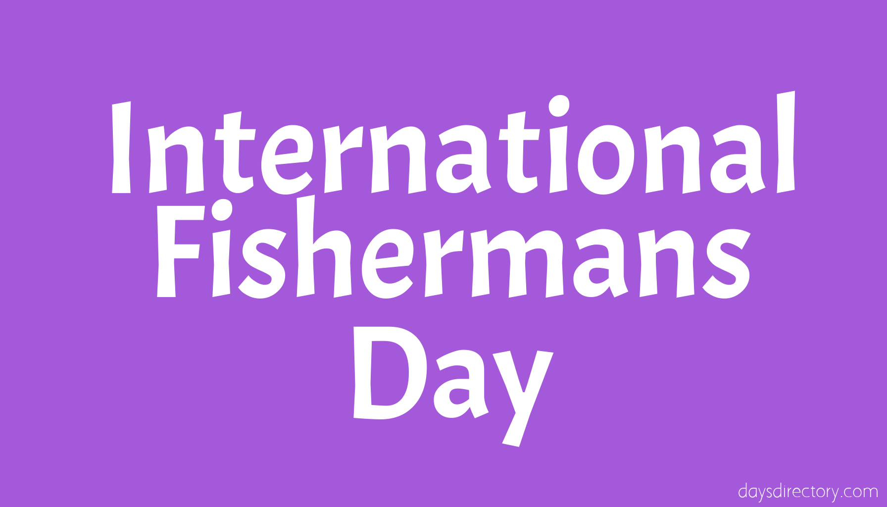 International Fishermans Day