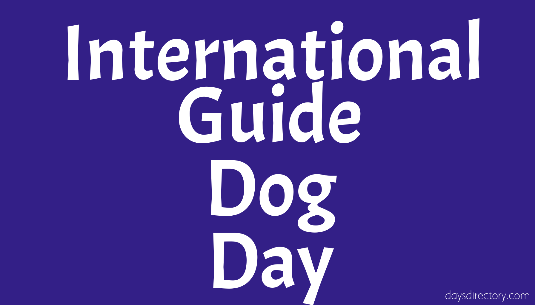 International Guide Dog Day