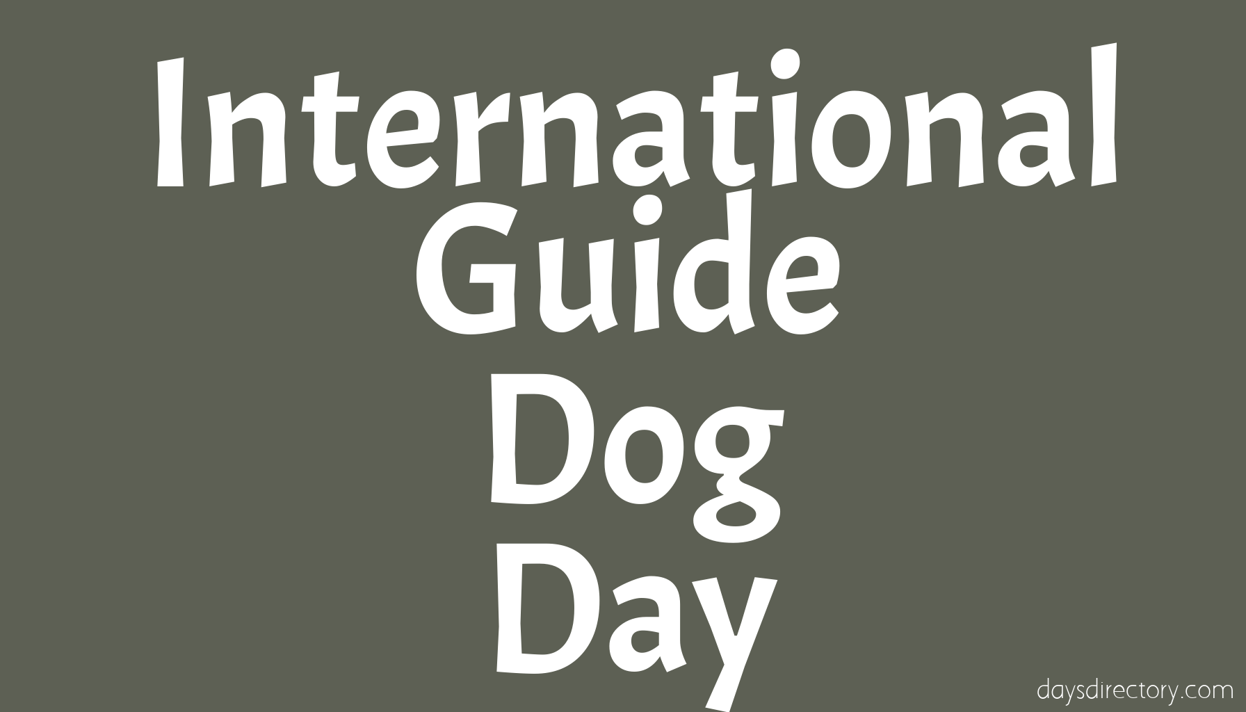 International Guide Dog Day