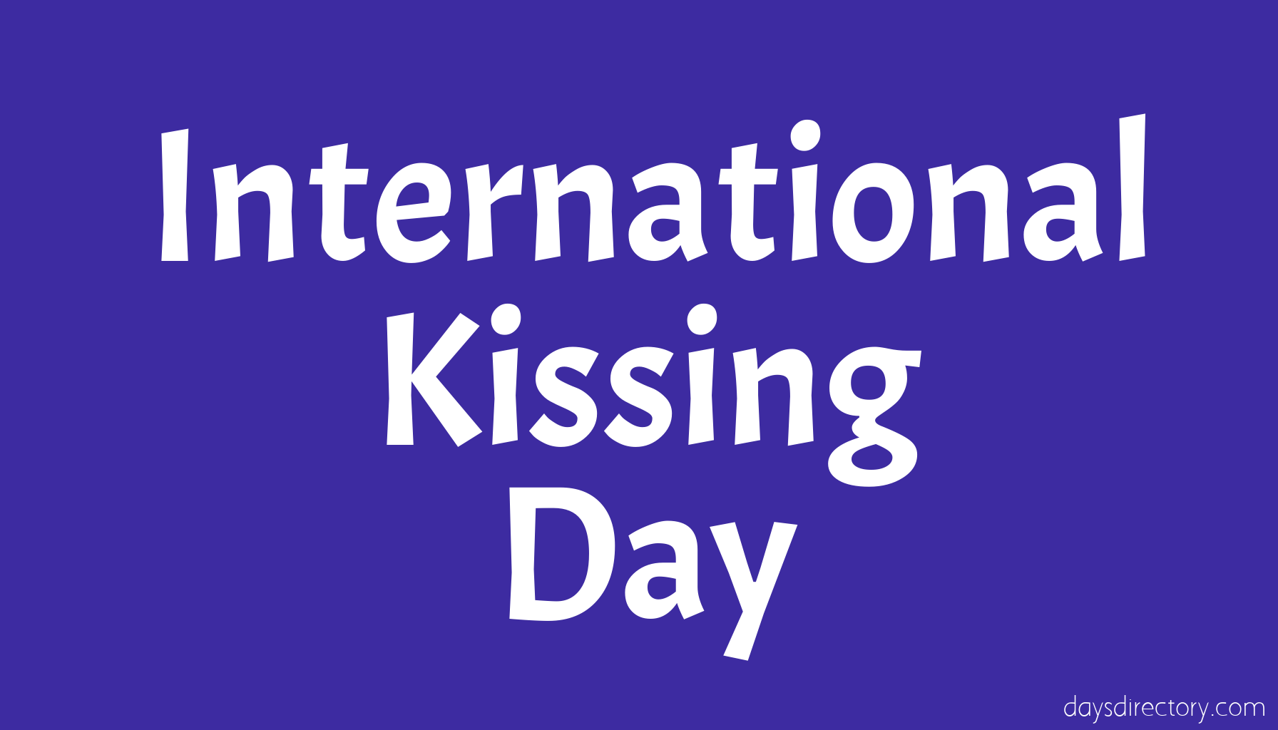 International Kissing Day