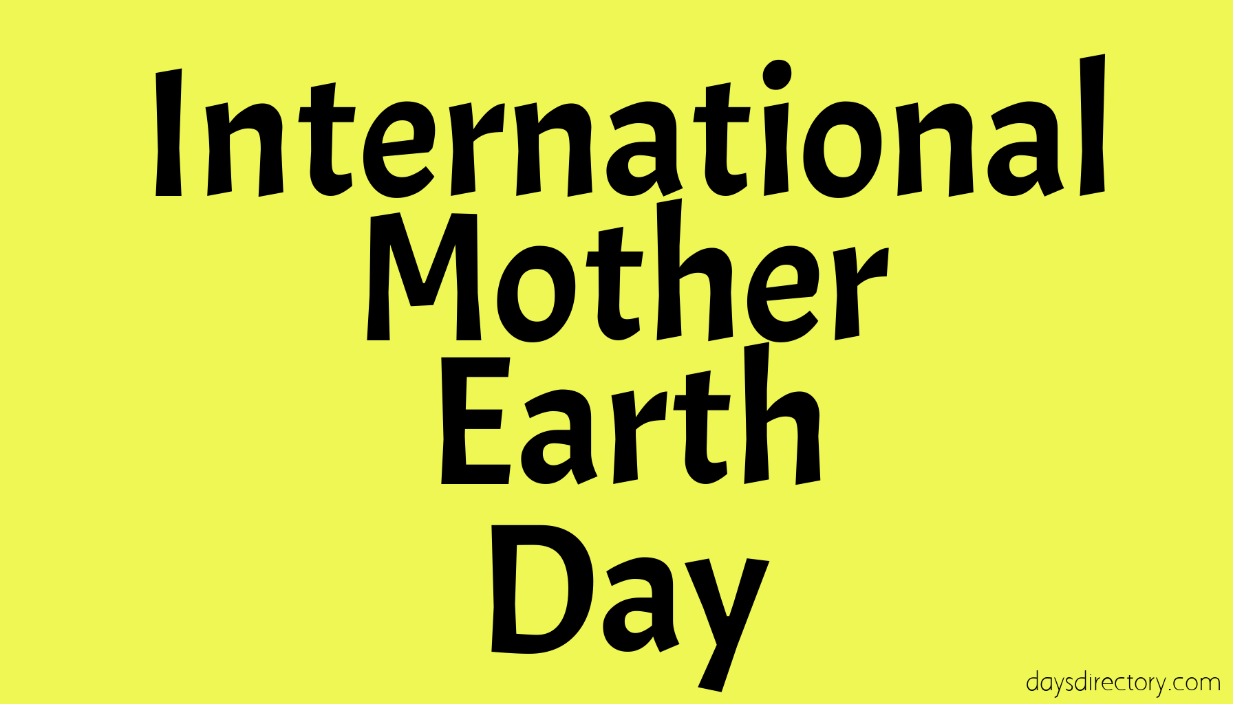 International Mother Earth Day