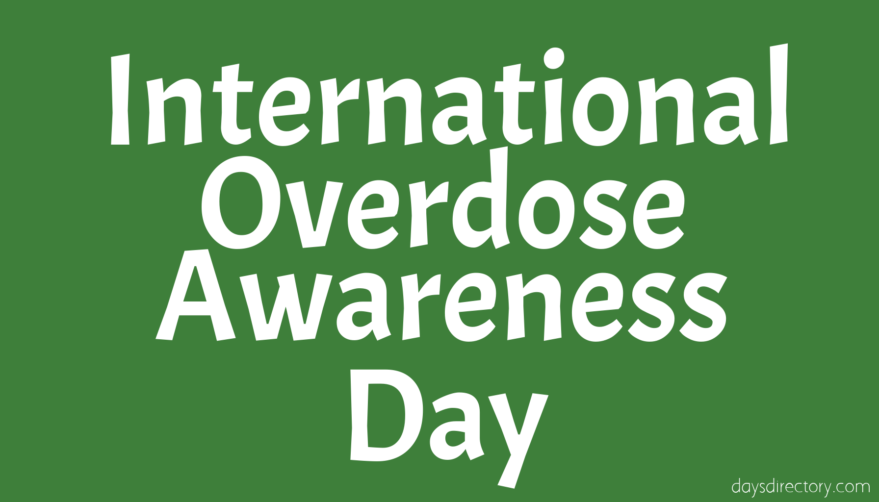 International Overdose Awareness Day