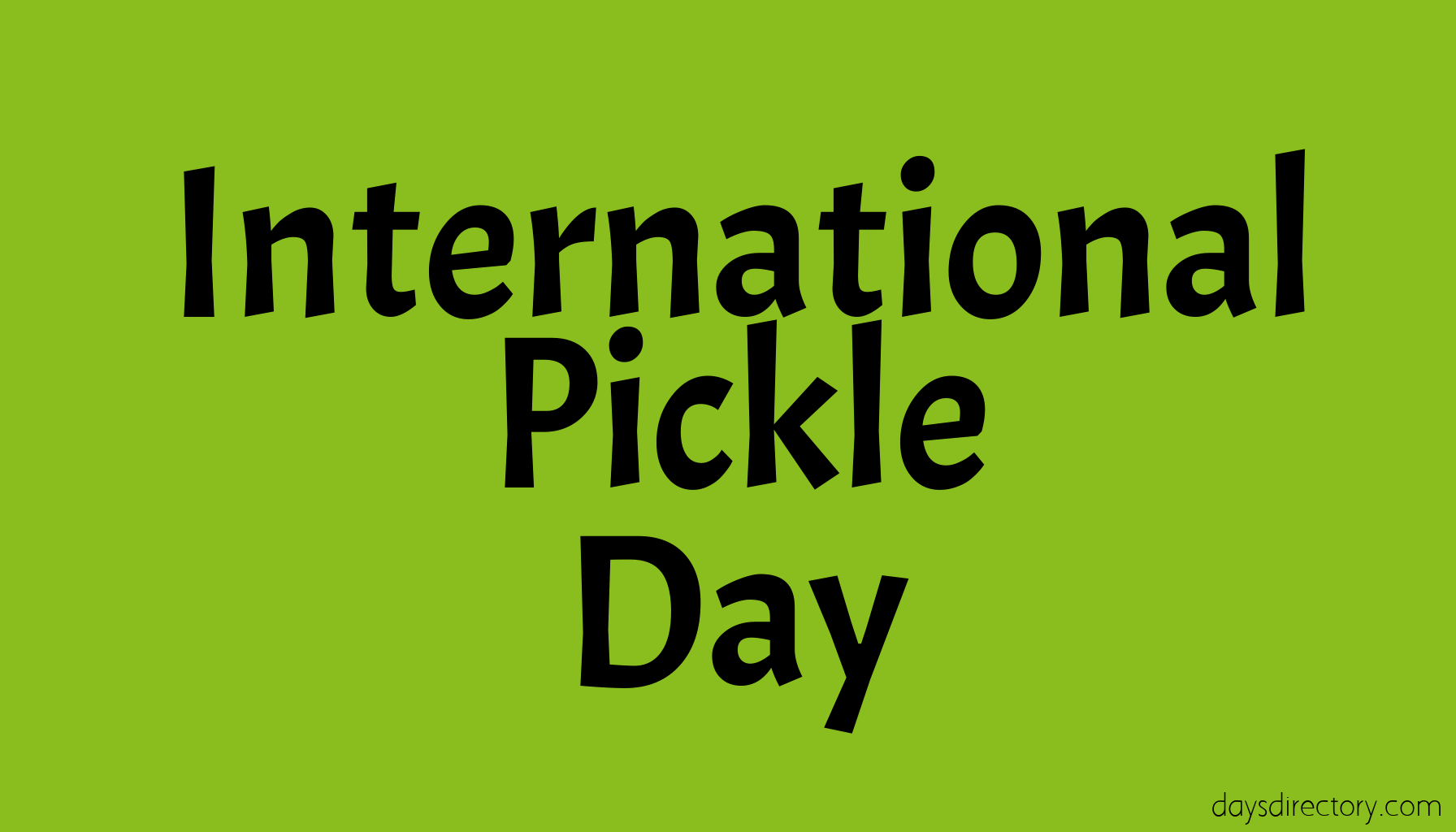 International Pickle Day
