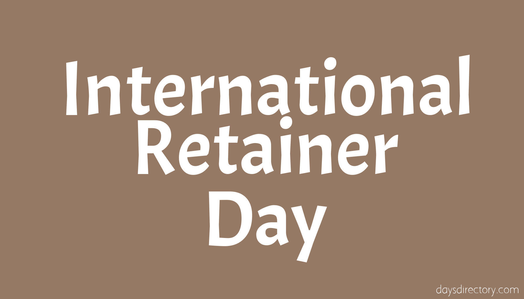 International Retainer Day