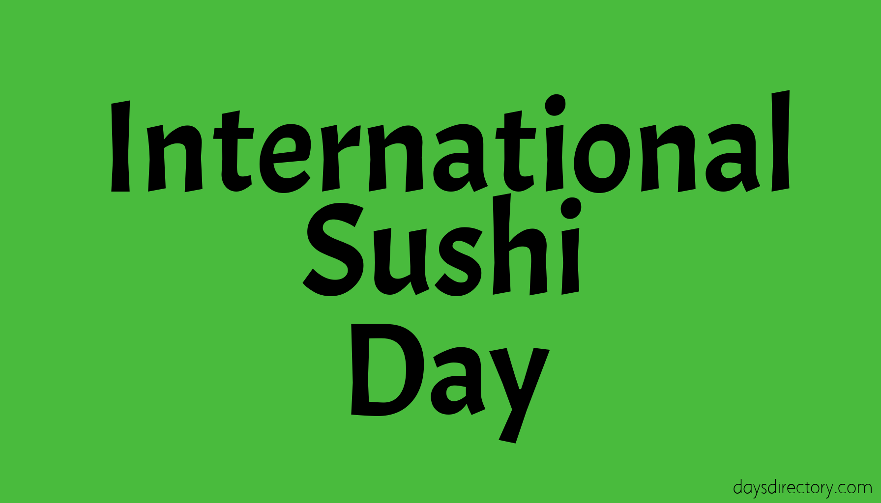 International Sushi Day
