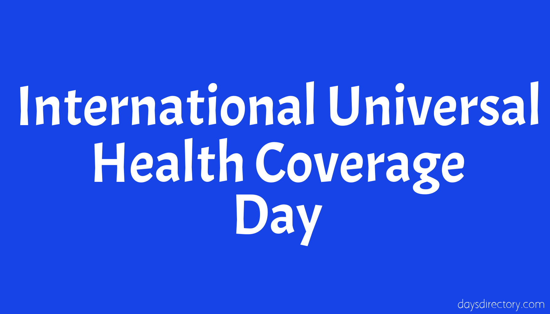 International Universal Health Coverage Day