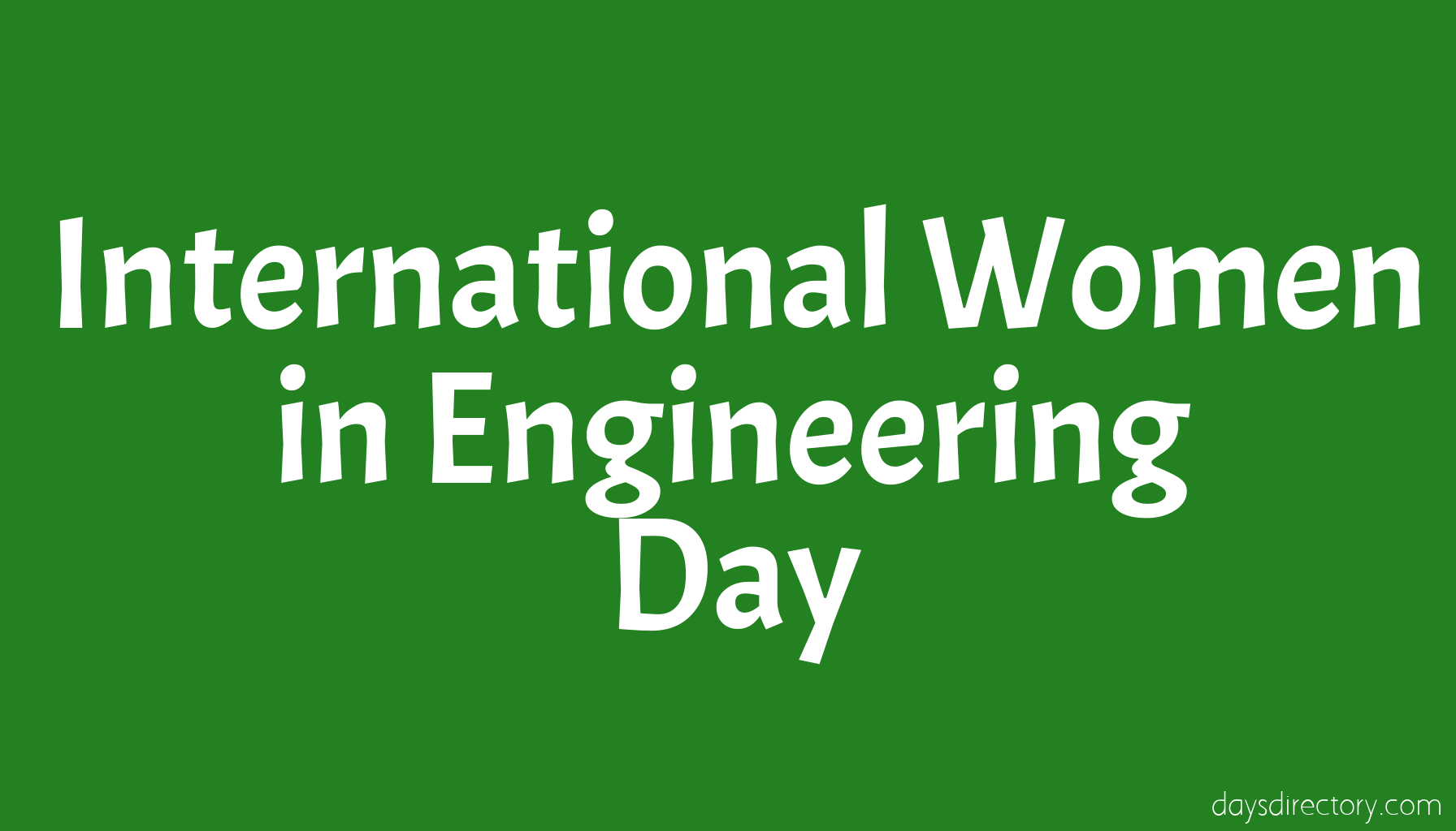 International Women in Engineering Day
