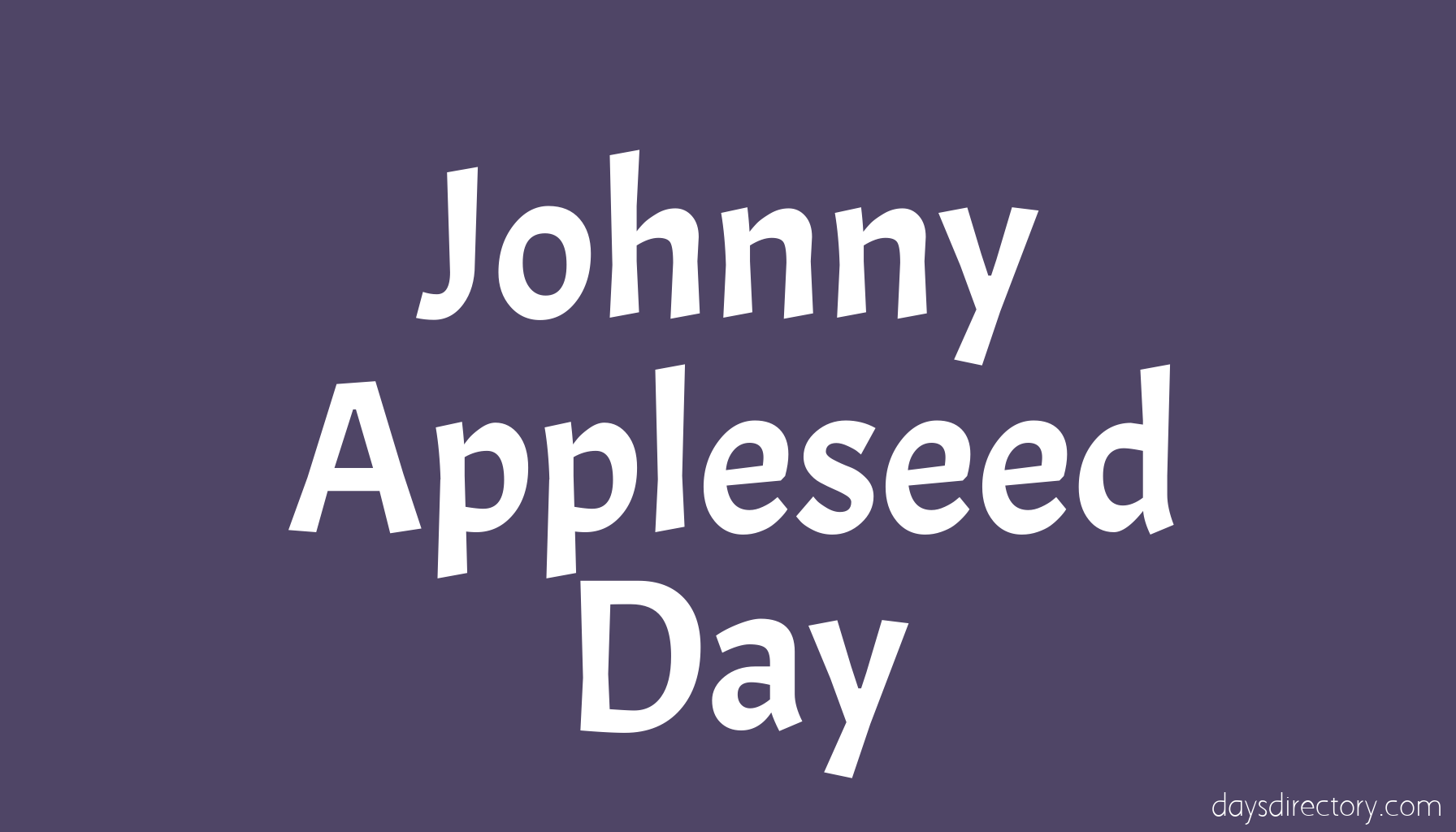 Johnny Appleseed Day